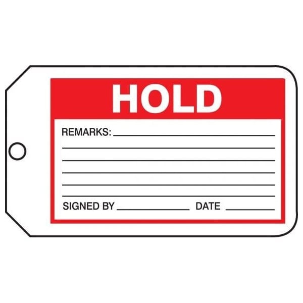 Accuform Safety Tags, HOLD, 5.75in x 3.25in, PF-Cardstock, 25PK MMT316CTP - main